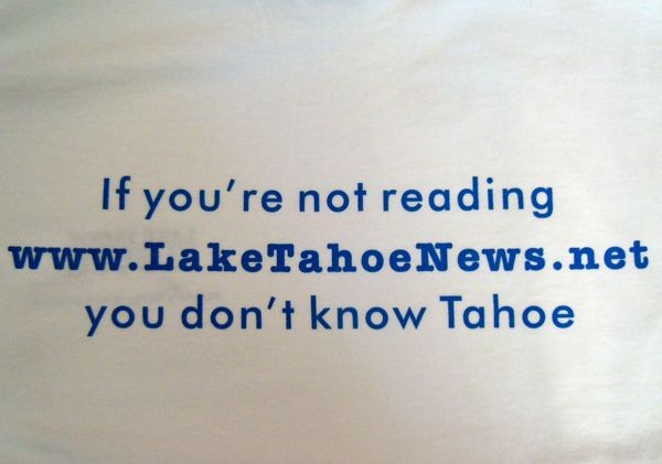 Do you want a Lake Tahoe News shirt?